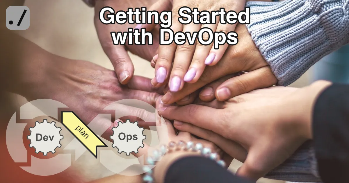 Getting Started with DevOps