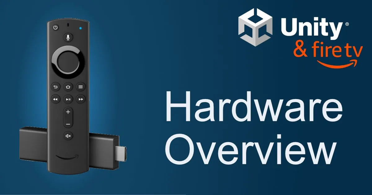 Fire TV Hardware Overview (2022)